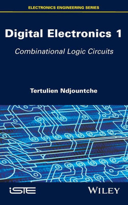 Digital Electronics 1: Combinational Logic Circuits (Electronics Engineering)