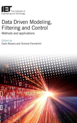 Data-Driven Modeling, Filtering and Control: Methods and applications (Control, Robotics and Sensors)