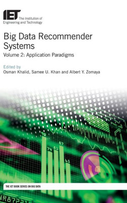 Big Data Recommender Systems: Application Paradigms (Computing and Networks)