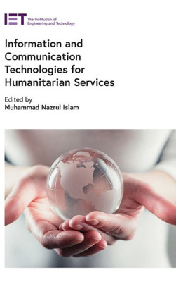 Information and Communication Technologies for Humanitarian Services (Telecommunications)