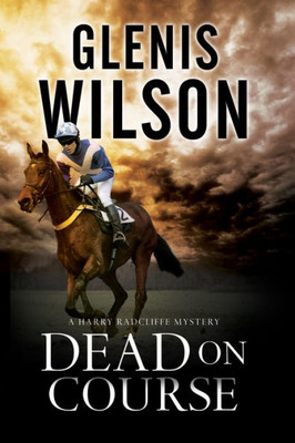 Dead on Course (A Harry Radcliffe Mystery, 2)