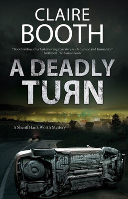 A Deadly Turn (A Sheriff Hank Worth Mystery, 3)