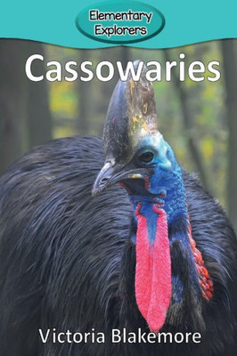 Cassowaries (21) (Elementary Explorers)