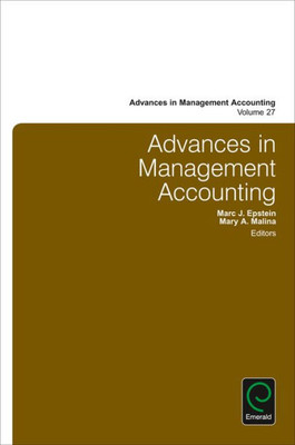 Advances in Management Accounting (Advances in Management Accounting)