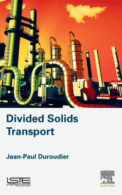 Divided Solids Transport