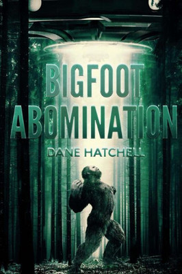 Bigfoot Abomination