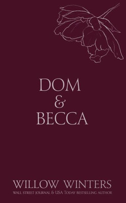 Dom & Becca : Dirty Dom