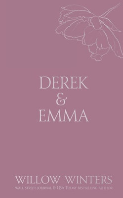 Derek & Emma : Burned Promises