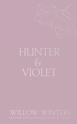 Hunter & Violet : Promise Me
