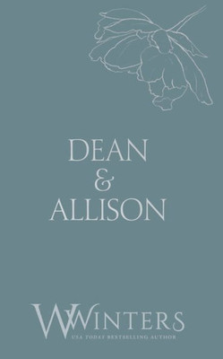 Dean & Allison : It's Our Secret