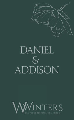 Daniel & Addison : Possessive