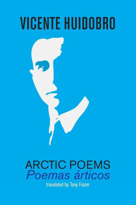 Arctic Poems / Poemas árticos
