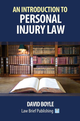 An Introduction to Personal Injury Law