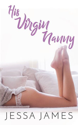 His Virgin Nanny - Nook : (the Virgin Pact Book 2)