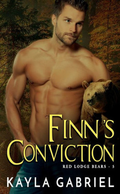 Finn's Conviction - Nook : (Red Lodge Bears Book 5)