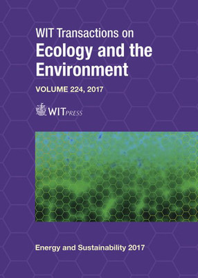 Energy and Sustainability VII (WIT Transactions on Ecology and the Environment)