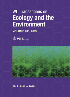 Air Pollution XXVII (Wit Transactions on Ecology and the Environment, Volume 236)