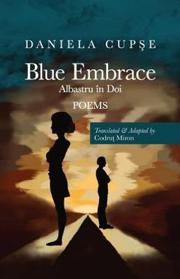 Blue Embrace: Albastru în Doi