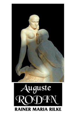 Auguste Rodin (European Writers)
