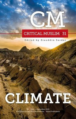 Critical Muslim 31: Climate