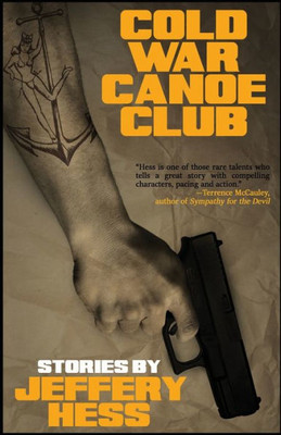 Cold War Canoe Club: Stories