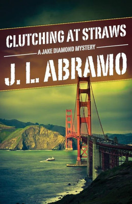 Clutching at Straws (Jake Diamond Mystery)