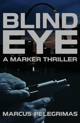 Blind Eye (A Marker Thriller)