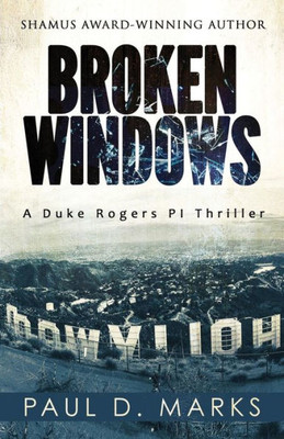 Broken Windows (Duke Rogers PI)