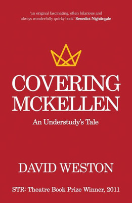 Covering McKellen: An Understudy's Tale (Oberon Books)