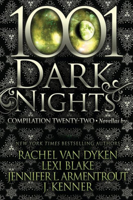 1001 Dark Nights: Compilation Twenty-Two