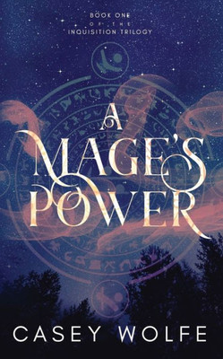 A Mage's Power (Inquisition Trilogy)