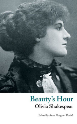 Beauty's Hour: A Phantasy