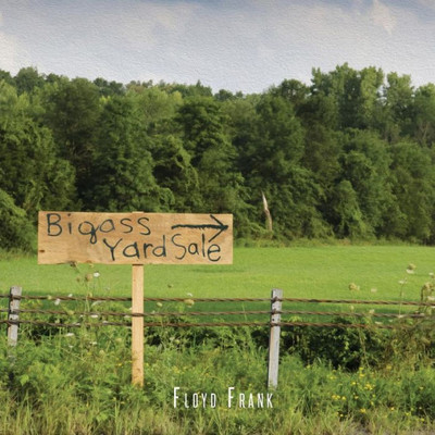 Bigass Yard Sale: Revised Edition