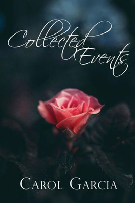 Collected Events: Revised Edition