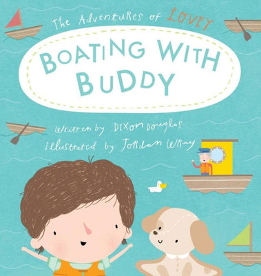 Boating with Buddy (2) (Adventures of Lovey)