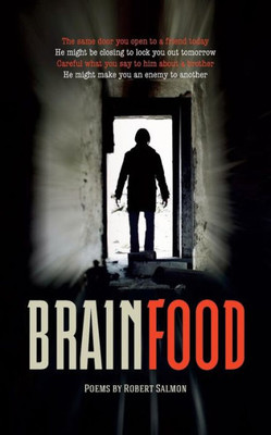 Brainfood: Poems by Robert Salmon