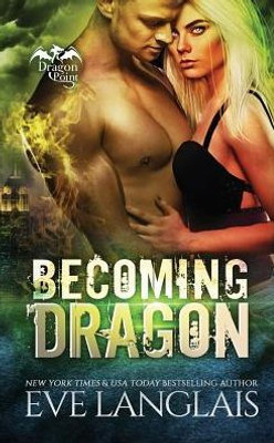 Becoming Dragon (1) (Dragon Point)