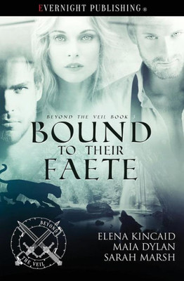 Bound to Their Faete (Beyond the Veil)