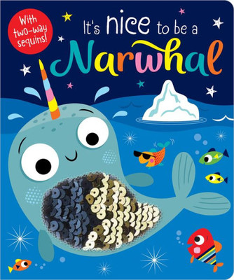 It's Nice to be a Narwhal!