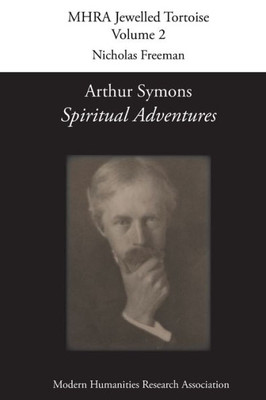 Arthur Symons, 'Spiritual Adventures' (2) (Mhra Jewelled Tortoise)