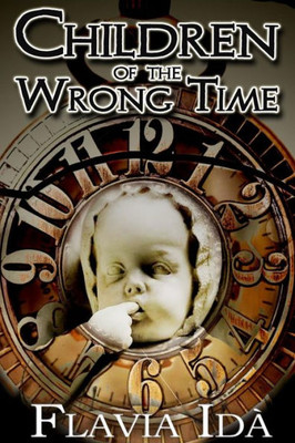 Children of the Wrong Time