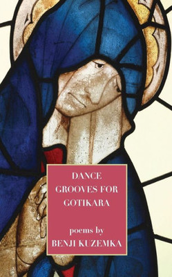 Dance Grooves for Gotikara
