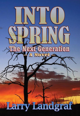 Into Spring: The Next Generation (Four Seasons)