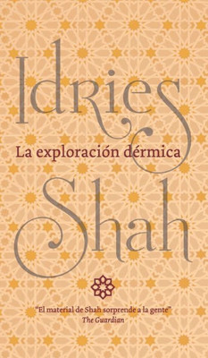 La exploración dérmica (Spanish Edition)
