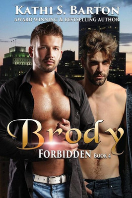 Brody: Forbidden: M/M LBGT Paranormal Romance