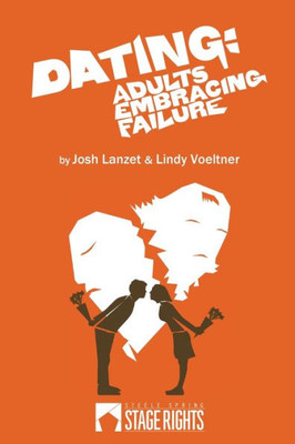 Dating: Adults Embracing Failure