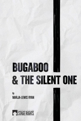 Bugaboo & The Silent One