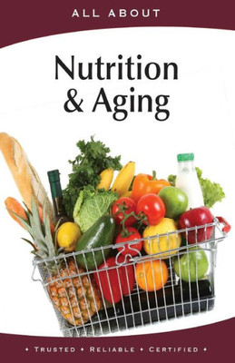 All About Nutrition & Aging (All About Books)