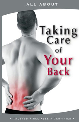 All About Taking Care Of Your Back (Dr. Guide Books)