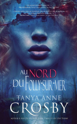 Au nord de Folly-sur-mer (1) (Mystère Les Soeurs Aldridge) (French Edition)